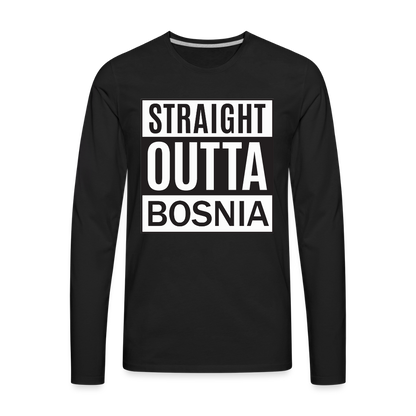 Straight outta Bosnia | Majica dugi rukav - black
