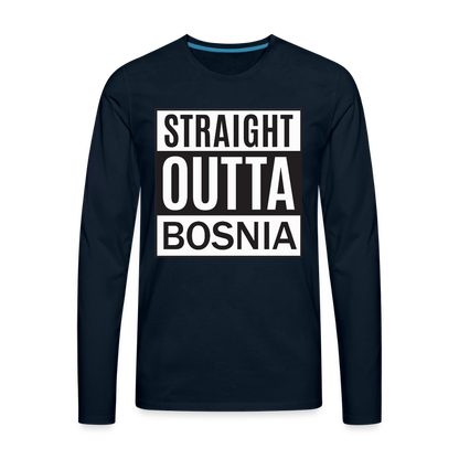 Straight outta Bosnia | Majica dugi rukav - deep navy